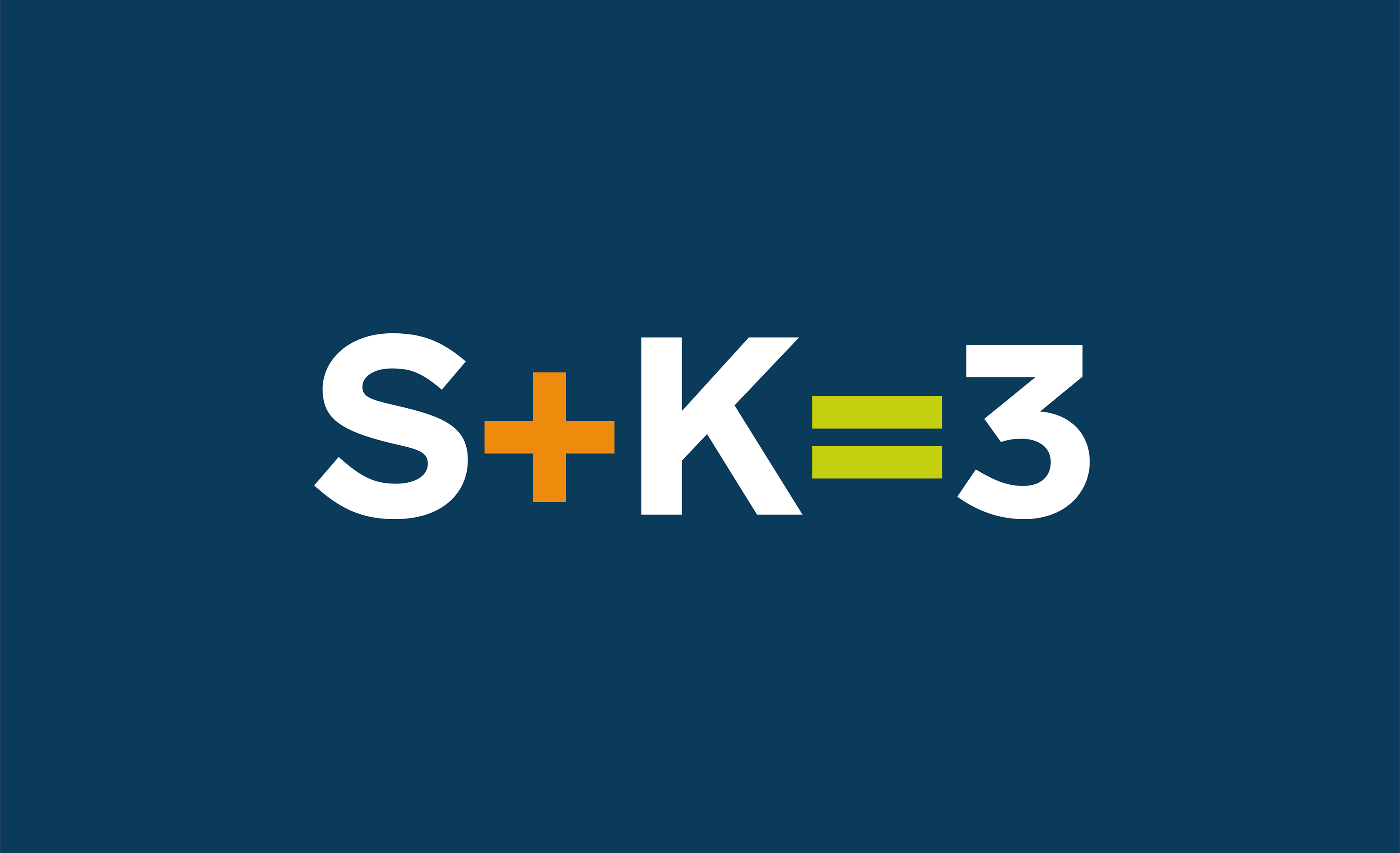 Design S+K=3